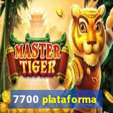 7700 plataforma